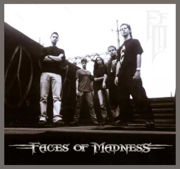 Faces Of Madness photo 1