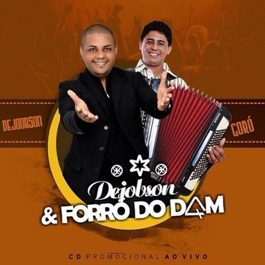 Dejobson & Forró do Dam