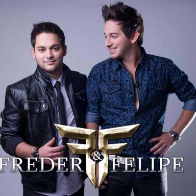 Freder & Felipe