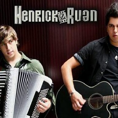 Henrick e Ruan