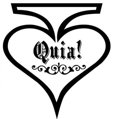 Quia!