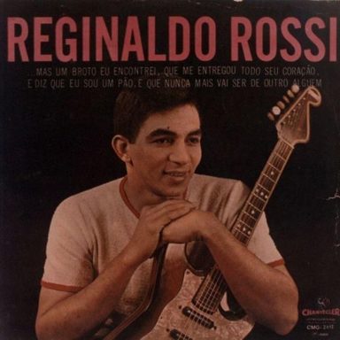 Reginaldo Rossi