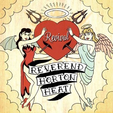 Reverend Horton Heat